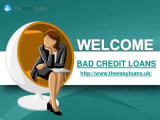 Bespoke Deals on Bad Credit Loans