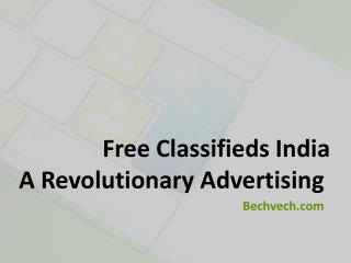 Free Classifieds India A Revolutionary Advertising