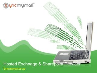 Hosted Exchnage & Sharepoint Service Provider