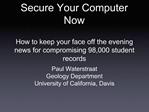 Secure Your Computer Now