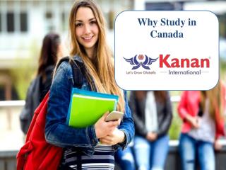 Why Should Canada be your ideal study destination