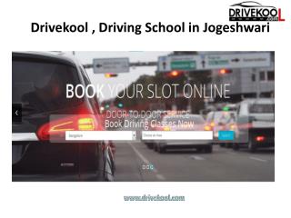 Drivekool,Driving school in jogeshwari