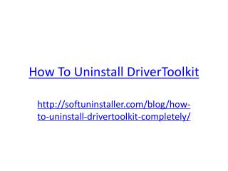 How to Uninstall DriverToolkit