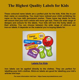 The Highest Quality Labels for Kids