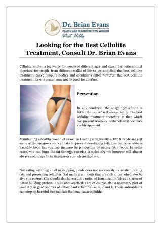 Looking for the Best Cellulite Treatment, Consult Dr. Brian Evans