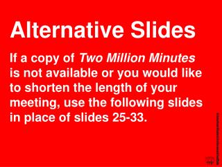 Alternative Slides