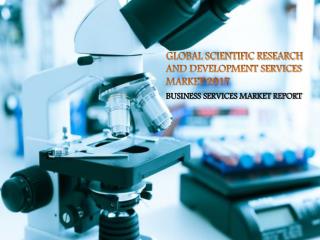 Global Scientific Research and Development Services Market 2017: Aarkstore