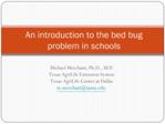 An introduction to the bed bug problem in schools