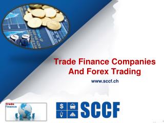 Trade Finance Companies And Forex Trading
