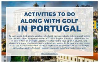 Planning for different activities in Portugal