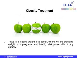 Obesity Treatment and Healthy Weight Loss @ Teja's
