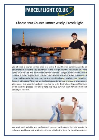 Choose Your Courier Partner Wisely - Parcel Flight