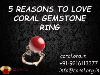 5 Reasons to Love Coral Gemstone Ring