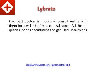 Orthopedic in Gurgaon | Lybrate