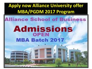 Apply now Alliance University offer MBA/PGDM 2017 Program