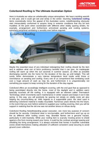 Shocking Colorbond roofing things cosmetically reflect the interest of the australian scene