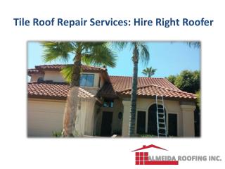 Tile Roof Repair Services