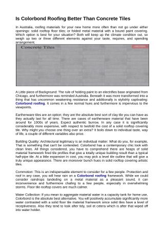 Concrete tiles is superior to anything colorbond roofing ?
