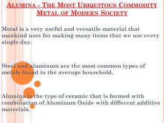 Aluminum - The Most Ubiquitous Commodity Metal of Modern Society