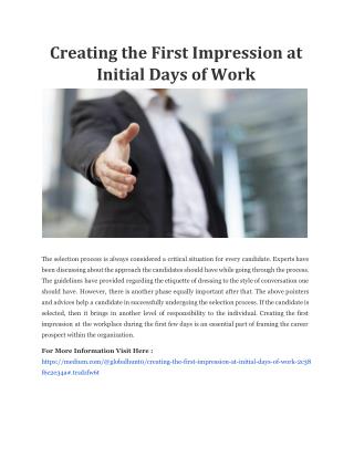 Creating the First Impression at Initial Days of Work
