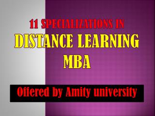 11 specializations in distance learning MBA offered by Amity University