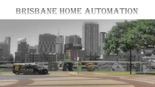 Brisbane Home Automation