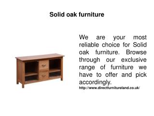 Solid oak furniture