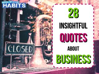 28 Insightful Quotes About Business