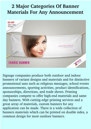 2 Major Categories Of Banner Materials For Any Announcement