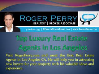 Top Luxury Real Estate Agents in Los Angeles