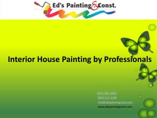 Interior House Painting by Professionals