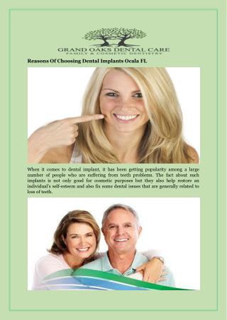 Reasons Of Choosing Dental Implants Ocala FL