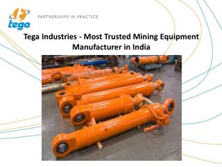 Tega Industries - Most Trusted Mining Equipment Manufacturer in India