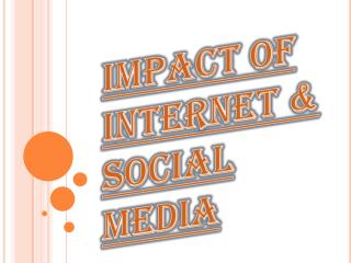 Basic Principles of Internet & Social Media