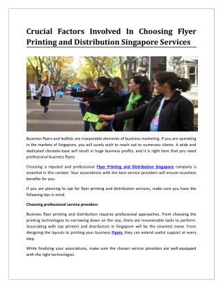Crucial Factors Involved In Choosing Flyer Printing and Distribution Singapore Services