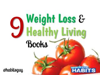 9 Weight-Loss and Healthy Living Books