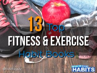 13 Top Fitness and Exercise Habit Books