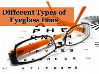 Different types of eyeglass lens