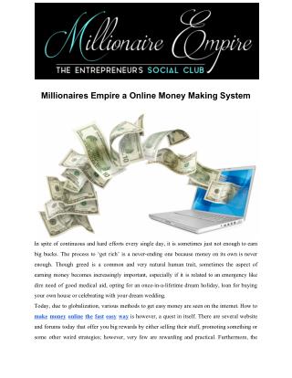 Millionaires Empire a Online Money Making System