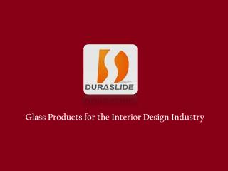 Glass Products Industry