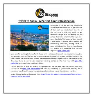 Travel to Spain - A Perfect Tourist Destination