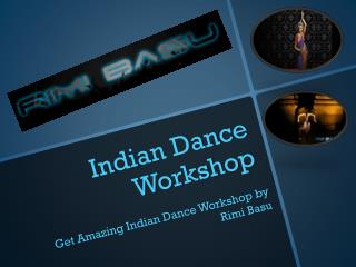 Indian Dance Workshop