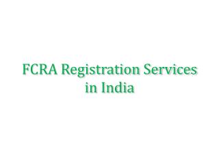 FCRA Registration Services in India