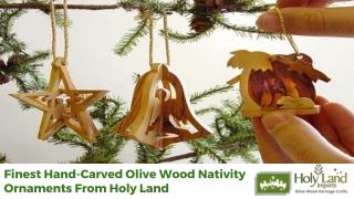 Holy Land Olive Nativity Wood Ornaments