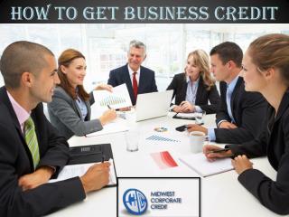 How To Get Business Credit