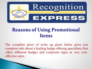 Reasons of Using Promotional Items