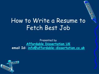 How to Write a Resume to Fetch Best Job