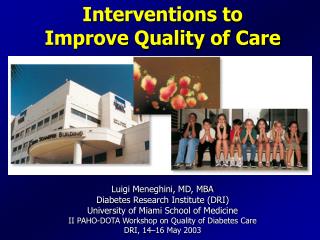 Interventions to Improve Quality of Care