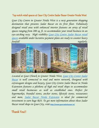 Gaur Sadar Bazar retail shops in Gaur City, Noida Extension