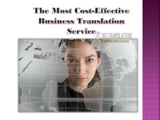 The Most Cost-Effective Business Translation Service